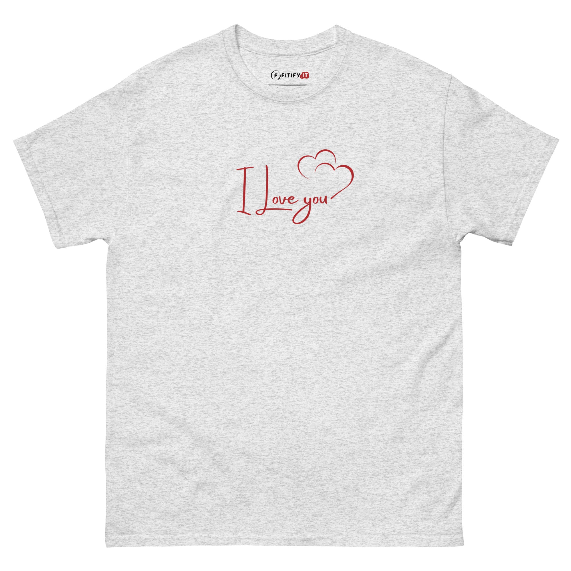 I Love You - Maglietta classica unisex