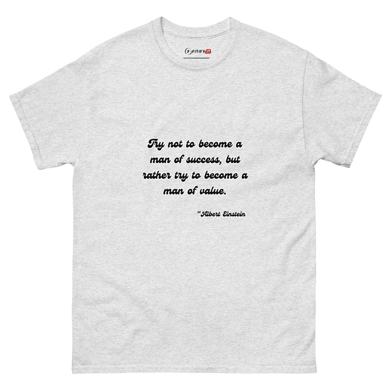 Albert Einstein Famous Quotes (Men of Value) - Tee