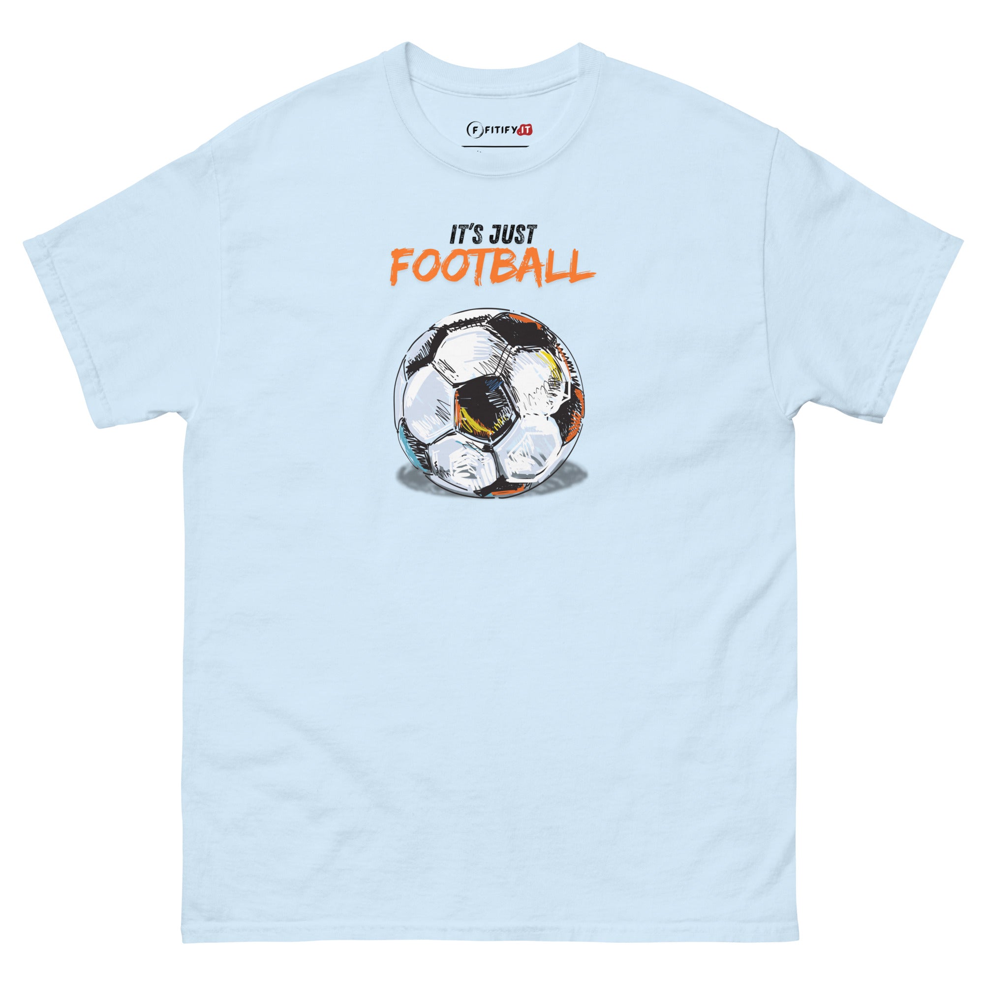 It's Just Football - Maglietta unisex